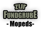 zur Fundgrube Mopeds